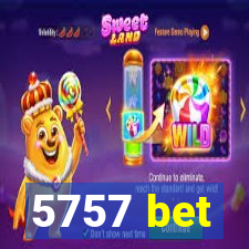 5757 bet